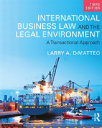 国際ビジネス法：取引からのアプローチ（第３版）<br>International Business Law and the Legal Environment : A Transactional Approach （3TH）