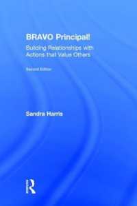 BRAVO Principal! : Building Relationships with Actions that Value Others （2ND）