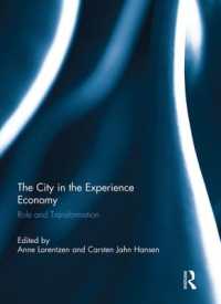The City in the Experience Economy : Role and Transformation