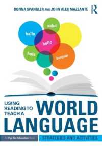 Using Reading to Teach a World Language : Strategies and Activities