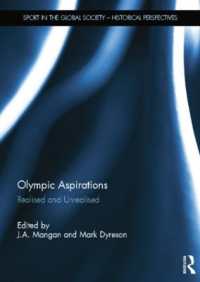 Olympic Aspirations : Realised and Unrealised (Sport in the Global Society - Historical Perspectives)