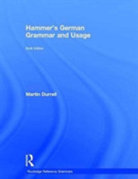 ハマーのドイツ語文法・語法（第６版）<br>Hammer's German Grammar and Usage (Routledge Reference Grammars) （6 BLG）