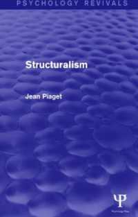 Ｊ．ピアジェ『構造主義』（英訳・復刊）<br>Structuralism (Psychology Revivals) (Psychology Revivals)