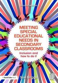 Meeting Special Educational Needs in Secondary Classrooms : Inclusion and how to do it （2ND）