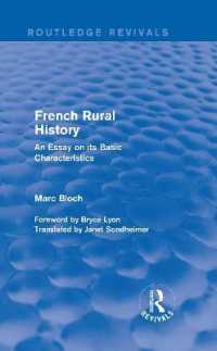 Ｍ．ブロック著／フランス農村史（英訳・復刊）<br>French Rural History : An Essay on its Basic Characteristics (Routledge Revivals: Selected Works of Marc Bloch)