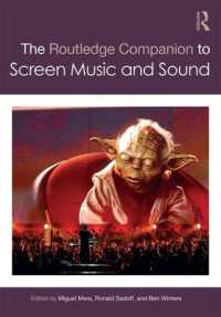 ラウトレッジ版　映像音楽・音響必携<br>The Routledge Companion to Screen Music and Sound (Routledge Music Companions)