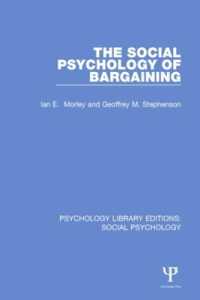 The Social Psychology of Bargaining (Psychology Library Editions: Social Psychology)