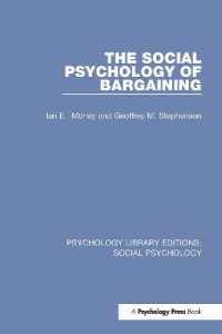 The Social Psychology of Bargaining (Psychology Library Editions: Social Psychology)