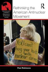 アメリカの反核運動再考<br>Rethinking the American Antinuclear Movement (American Social and Political Movements of the 20th Century)