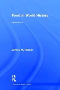 Food in World History (Themes in World History)