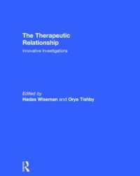 The Therapeutic Relationship : Innovative Investigations
