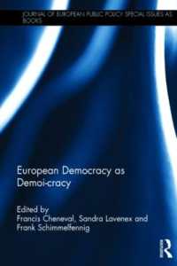 European Democracy as Demoi-cracy (Journal of European Public Policy Series)