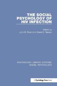 The Social Psychology of HIV Infection (Psychology Library Editions: Social Psychology)