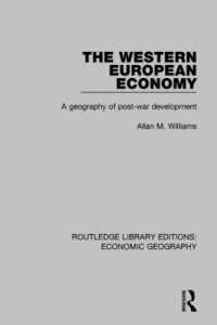 The Western European Economy : A geography of post-war development (Routledge Library Editions: Economic Geography)