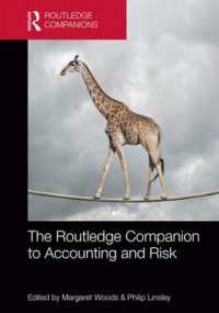 ラウトレッジ版 会計とリスク必携<br>The Routledge Companion to Accounting and Risk (Routledge Companions in Business, Management and Marketing)