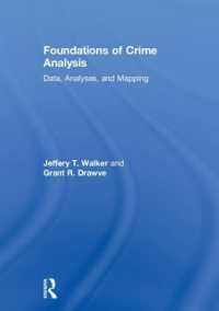 犯罪分析の基礎<br>Foundations of Crime Analysis : Data, Analyses, and Mapping