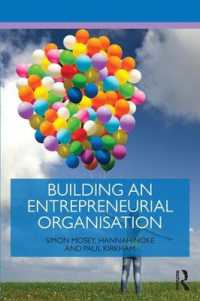 起業家精神に富んだ組織の構築<br>Building an Entrepreneurial Organisation (Routledge Masters in Entrepreneurship)