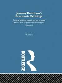 Jeremy Bentham's Economic Writings : Volume One