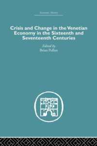 Crisis and Change in the Venetian Economy in the Sixteenth and Seventeenth Centuries (Economic History)