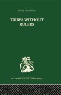 Tribes without Rulers : Studies in African Segmentary Systems