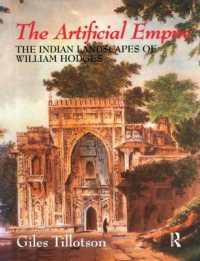 The Artificial Empire : The Indian Landscapes of William Hodges