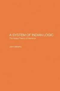 A System of Indian Logic : The Nyana Theory of Inference