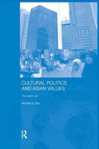 Cultural Politics and Asian Values : The Tepid War (Routledge Advances in Asia-pacific Studies)