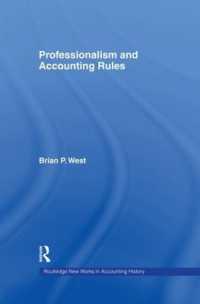 Professionalism and Accounting Rules (Routledge New Works in Accounting History)