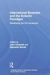 International Business and the Eclectic Paradigm : Developing the OLI Framework (Routledge Studies in International Business and the World Economy)