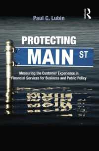Protecting Main Street : Measuring the Customer Experience in Financial Services for Business and Public Policy
