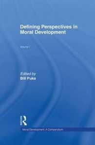 Defining Perspectives in Moral Development (Moral Development: A Compendium)