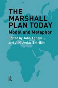 The Marshall Plan Today : Model and Metaphor