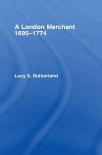 A London Merchant 1695-1774