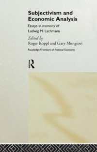 Subjectivism and Economic Analysis (Routledge Frontiers of Political Economy)
