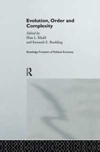 Evolution, Order and Complexity (Routledge Frontiers of Political Economy)