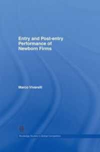 Entry and Post-Entry Performance of Newborn Firms (Routledge Studies in Global Competition)