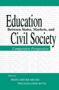 Education between State, Markets, and Civil Society : Comparative Perspectives (Sociocultural, Political, and Historical Studies in Education)