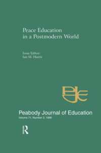 Peace Education in a Postmodern World : A Special Issue of the Peabody Journal of Education