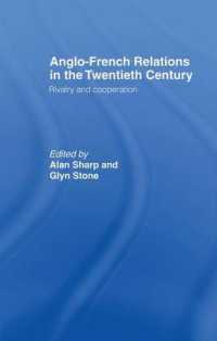 Anglo-French Relations in the Twentieth Century : Rivalry and Cooperation