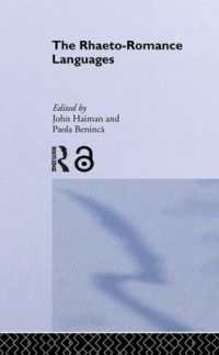The Rhaeto-Romance Languages (Romance Linguistics)