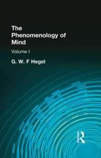The Phenomenology of Mind : Volume I