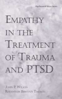 Empathy in the Treatment of Trauma and PTSD (Psychosocial Stress Series)