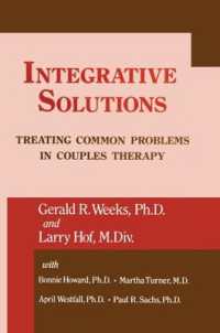 Integrative Solutions : Treating Common Problems in Couples Therapy