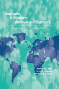 Counseling Multicultural and Diverse Populations : Strategies for Practitioners, Fourth Edition （4TH）