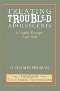 Treating Troubled Adolescents : A Family Therapy Approach