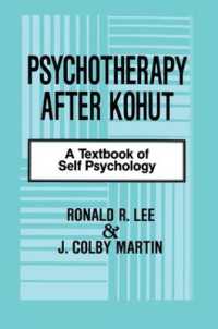 Psychotherapy after Kohut : A Textbook of Self Psychology