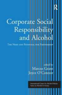 Corporate Social Responsibility and Alcohol : The Need and Potential for Partnership (Icap Series on Alcohol in Society)