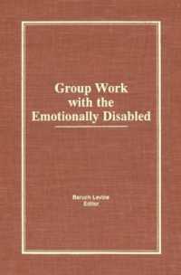 Group Work with the Emotionally Disabled