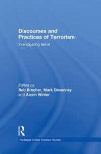 Discourses and Practices of Terrorism : Interrogating Terror (Routledge Critical Terrorism Studies)