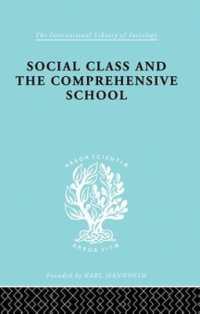 Social Class and the Comprehensive School (International Library of Sociology)